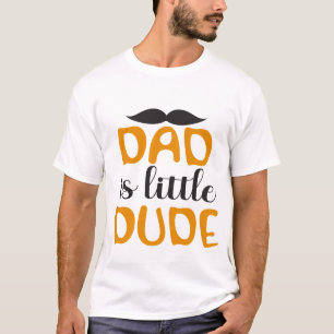 Pai É Pequeno Cara Camiseta Fofo Pai Filho