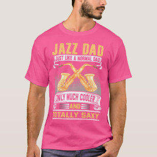 Pai Jazz Camisa Engraçada Saxofonista Jazz Lover S