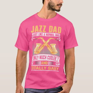 Pai Jazz Camisa Engraçada Saxofonista Jazz Lover S