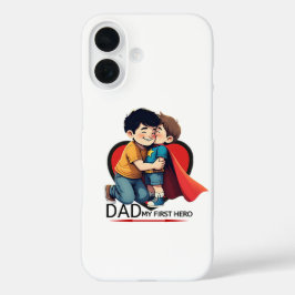 Pai Meu Primeiro Hero iPhone 16 Caso Cute Padre's 