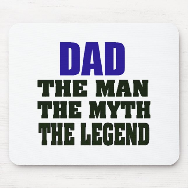 Pai o homem o mito a legenda Mousepad (Frente)