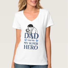 Pai Você É Minha Camiseta de Super-Herói