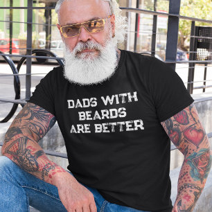 Pais Com Barbas São Melhores Camisa Divertida de P