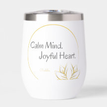 Palma Calma, Joyful Heart Quote