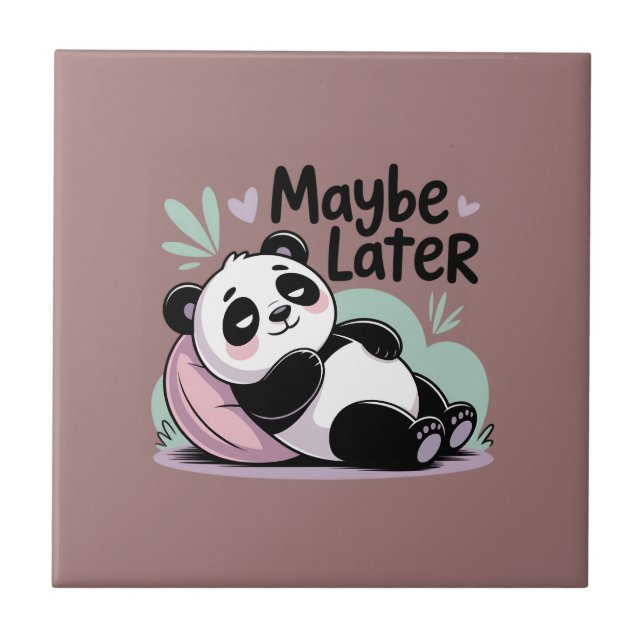 Panda Preguiçoso Fofo – “Talvez Mais Tarde” Panda  (Frente)