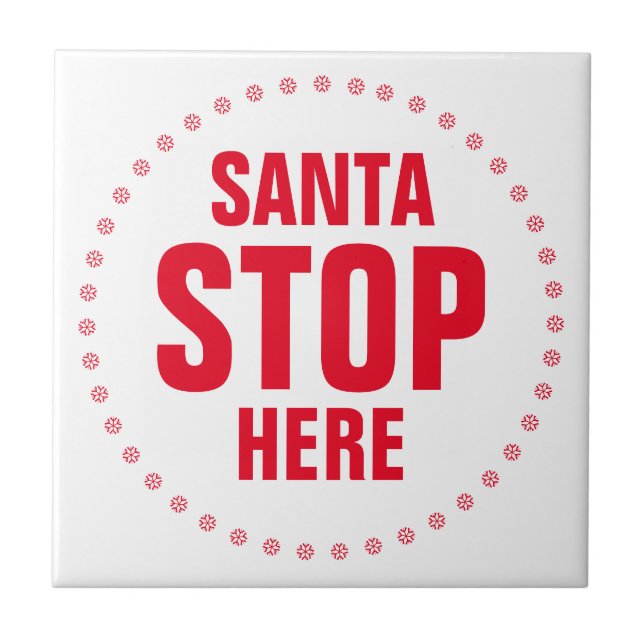 Papai Noel Pare Aqui vermelho e branco fofo engraç (Frente)