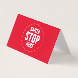 Papais noeis Param Aqui Sinal branco vermelho engr