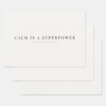 Papel de embrulho minimalista Calm Is a Superpower