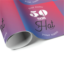 Papel De Presente 5O e ainda quente