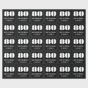 Papel De Presente 80 Aniversário: Arte Deco Inspirou "80" & Nome