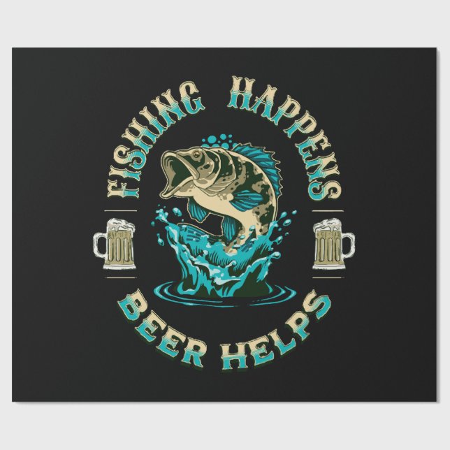 Papel De Presente A pesca acontece. A cerveja ajuda! (Aberto)