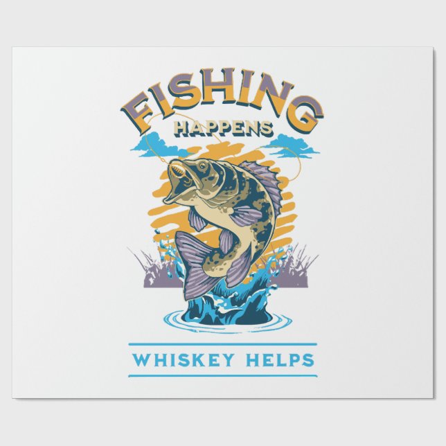 Papel De Presente A Pesca Acontece. Whiskey ajuda! (Aberto)