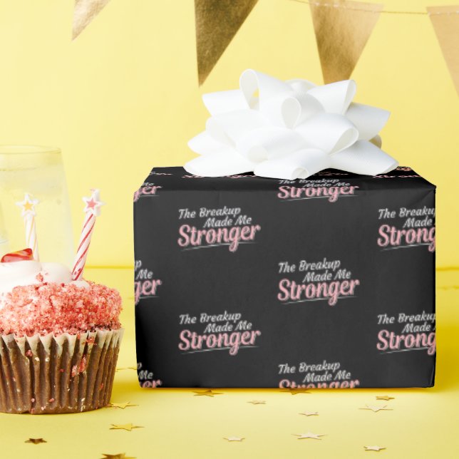 Papel De Presente A quebra me tornou mais forte - recuperação de tri (Festa de aniversário)