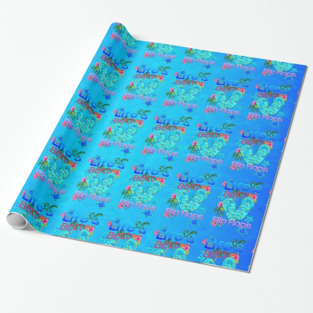 Papel De Presente A vida é melhor nos chinelos (Desenrolado)