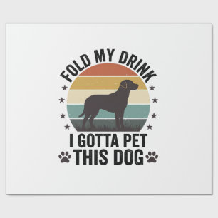 Papel De Presente Amante de Cão Engraçado Vintage Dobre Minha Bebida