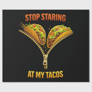 Papel De Presente Amante de Taco Engraçado Para de Olhar