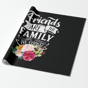 Papel De Presente Amigos São A Família Que Escolhemos