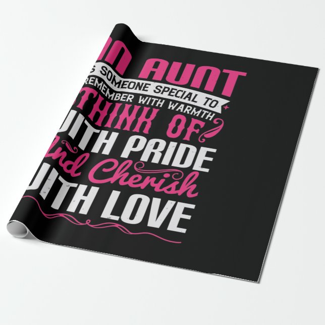 Papel De Presente An Aunt Is Someone Special To Remember With Warmth (Desenrolado)