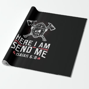 Papel De Presente Aqui Estou Enviando-Me Isaiah 68 Bombeiro