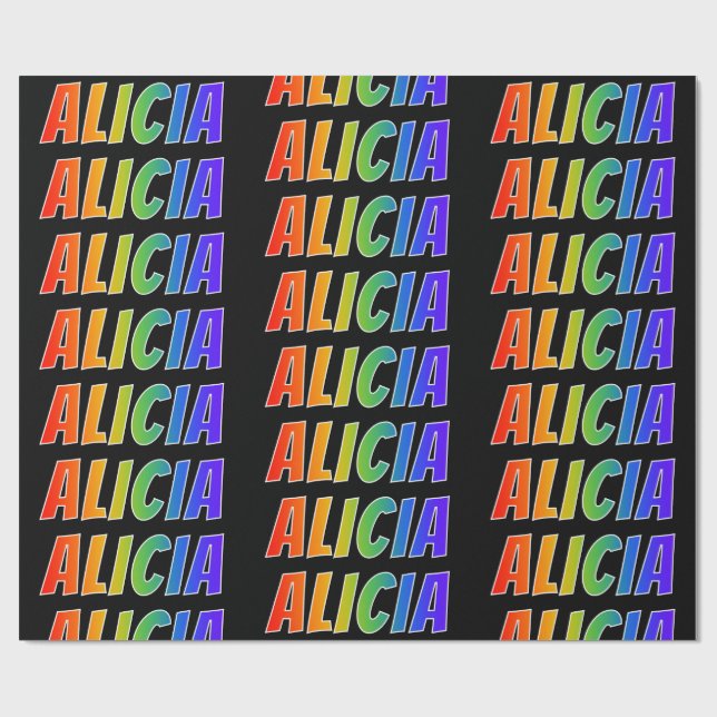 Papel De Presente Arco-Íris Nome "ALICIA"; Divertido e Colorido (Aberto)