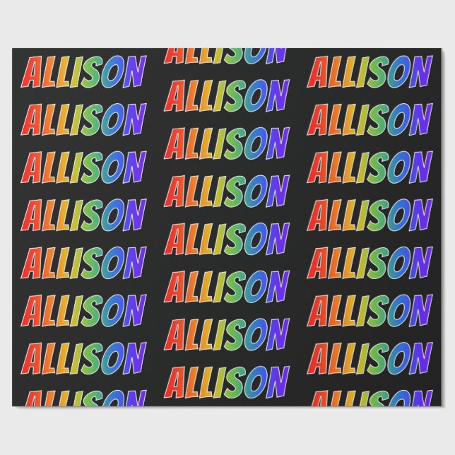 Papel De Presente Arco-Íris Nome "ALLISON"; Divertido e Colorido (Aberto)