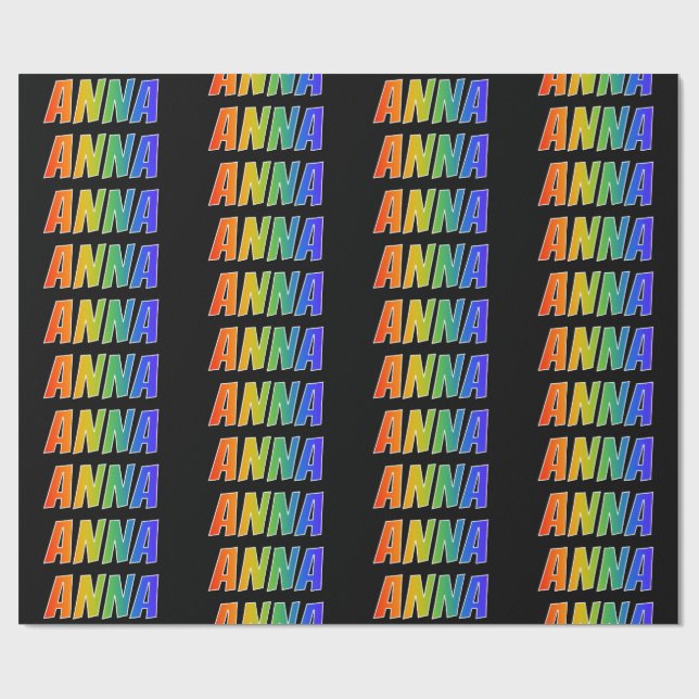 Papel De Presente Arco-Íris Nome "ANNA"; Divertido e Colorido (Aberto)