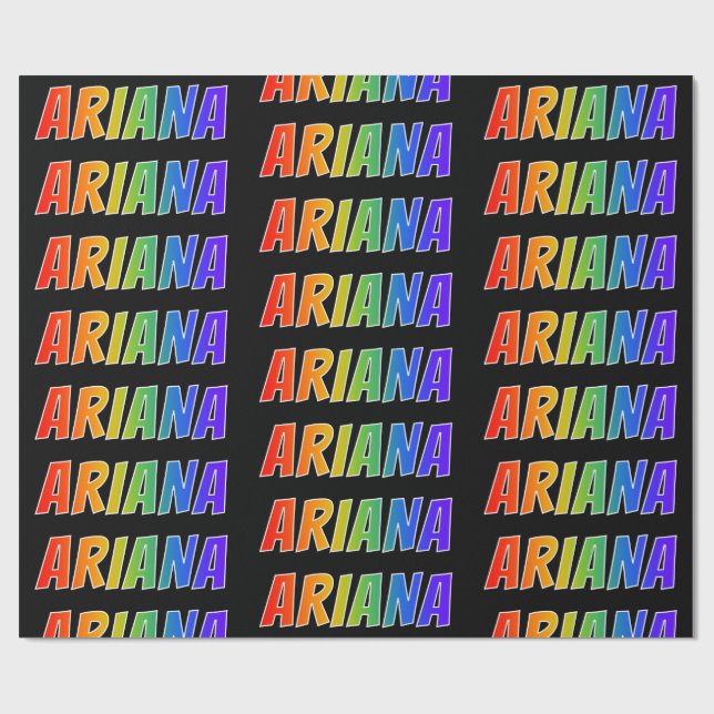 Papel De Presente Arco-Íris Nome "ARIANA"; Divertido e Colorido (Aberto)
