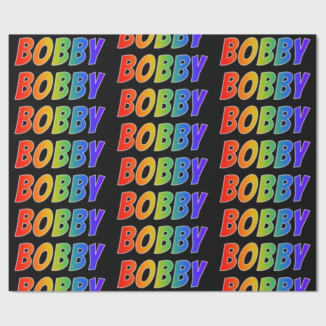 Papel De Presente Arco-Íris Nome "BOBBY"; Divertido e Colorido (Aberto)