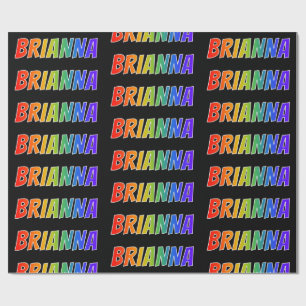 Papel De Presente Arco-Íris Nome "BRIANNA"; Divertido e Colorido