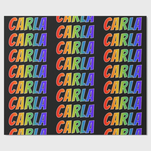 Papel De Presente Arco-Íris Nome "CARLA"; Divertido e Colorido (Aberto)