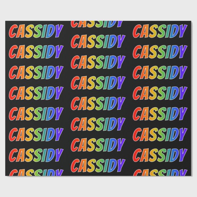 Papel De Presente Arco-Íris Nome "CASSIDY"; Divertido e Colorido (Aberto)
