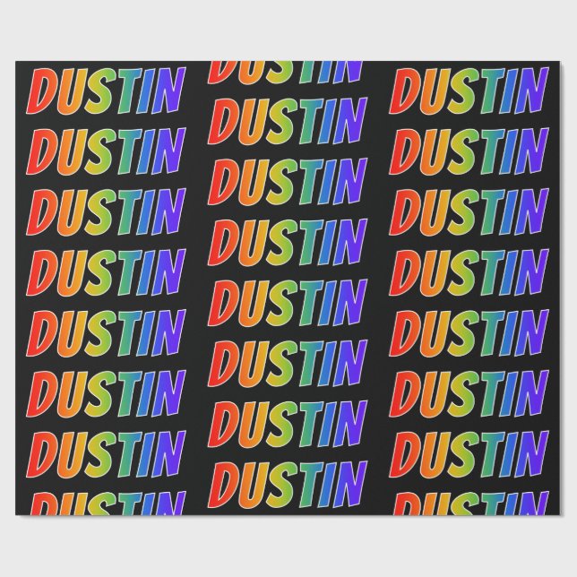 Papel De Presente Arco-Íris Nome "DUSTIN"; Divertido e Colorido (Aberto)
