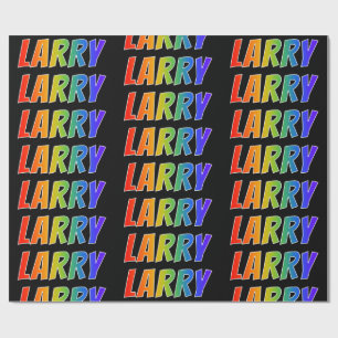 Papel De Presente Arco-Íris Nome "LARRY"; Divertido e Colorido