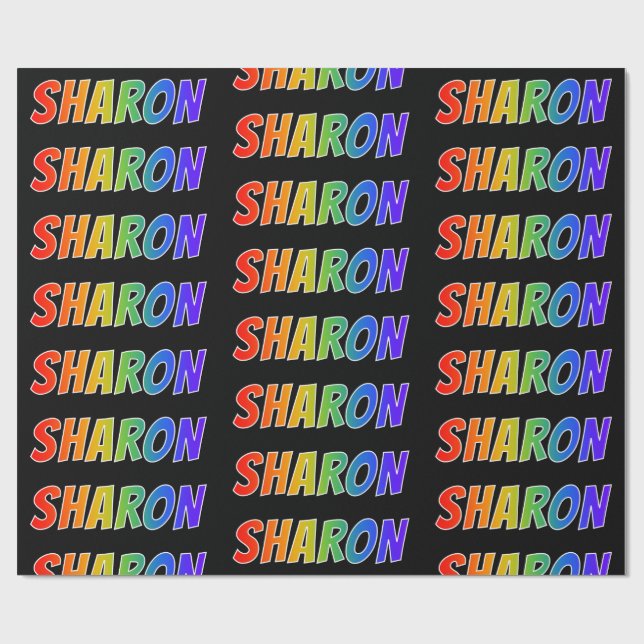 Papel De Presente Arco-Íris Nome "SHARON"; Divertido e Colorido (Aberto)