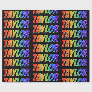 Papel De Presente Arco-Íris Nome "TAYLOR"; Divertido e Colorido