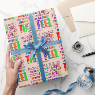 Papel De Presente As pessoas nunca esquecerão como você as fez se se