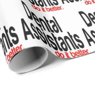 Papel De Presente Assistentes dentários fazem melhor