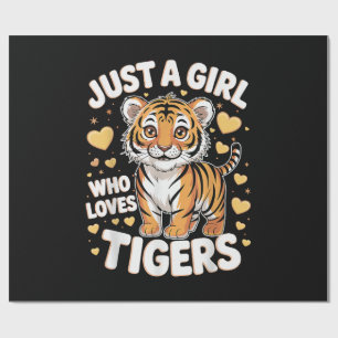 Papel De Presente Bela Tigre Animal Só Uma Garota Que Ama Tigres