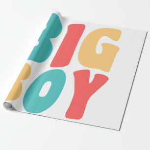 Papel De Presente Big Boy Engraçado Dizendo Kids Toddler