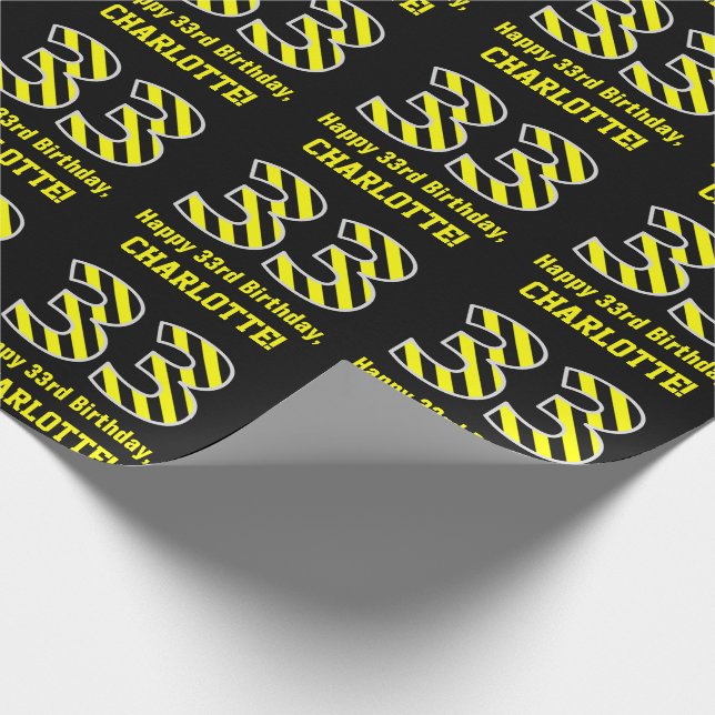 Papel De Presente Black & Yellow Striped "33"; 33rd Birthday + Name (Ponta)