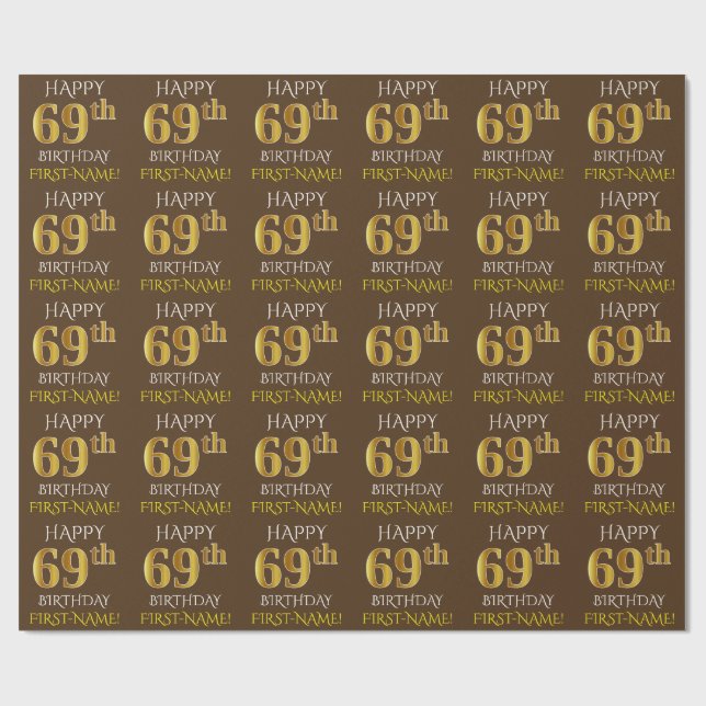 Papel De Presente Brown, Faux Dourado "FELIZ 69º ANIVERSÁRIO" (Aberto)