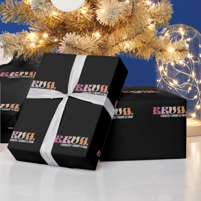 Papel De Presente Bruh Anteriormente Conhecido Como Mãe Dia de as mã (Feriados)