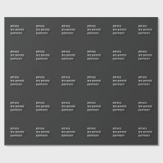 Papel De Presente Camiseta Com Texto Sombrio Divertido 'Devemos Bebe
