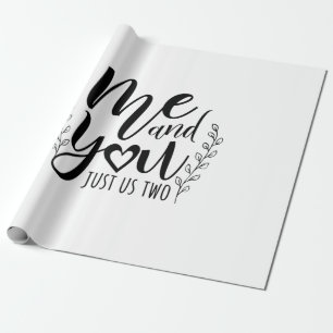 Papel De Presente Casal Me Deu E Você Apenas Nós Dois