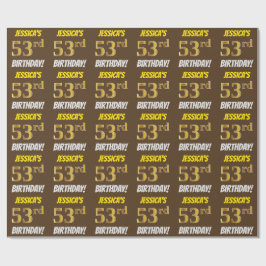 Papel De Presente Castanho, Faux/Imitação Dourada, "53º ANIVERSÁRIO"