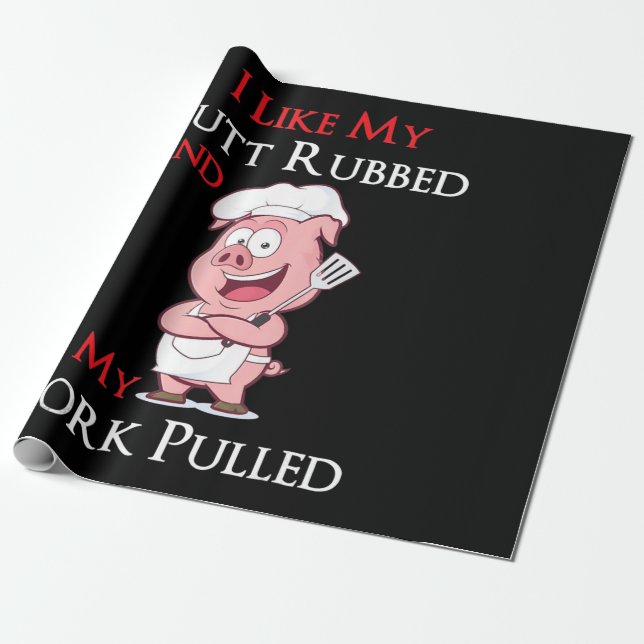 Papel De Presente CHURRASCO| CHURRASCO Gosto Do Meu Bumbum Esfregado (Desenrolado)