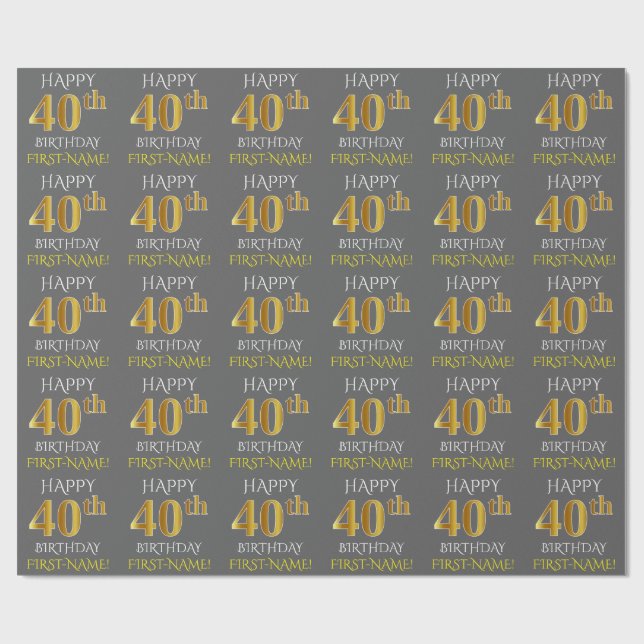 Papel De Presente Cinza, Faux Dourado "aniversário de 40 anos FELIZ" (Aberto)