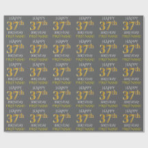 Cinza, Faux Dourado "FELIZ 37 ANOS"