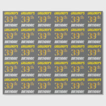 Cinza, Faux/Imitação Dourada, "39 ANIVERSÁRIO"