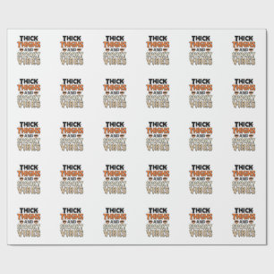 Papel De Presente Coxas Grossas e Vibrações Assustadoras Design de H